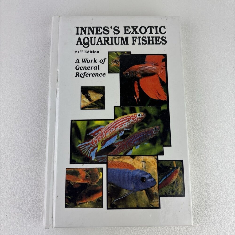 Innes Exotic Aquarium Fishes by Innes William T. Hardback Work General Reference